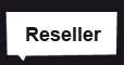 Reseller